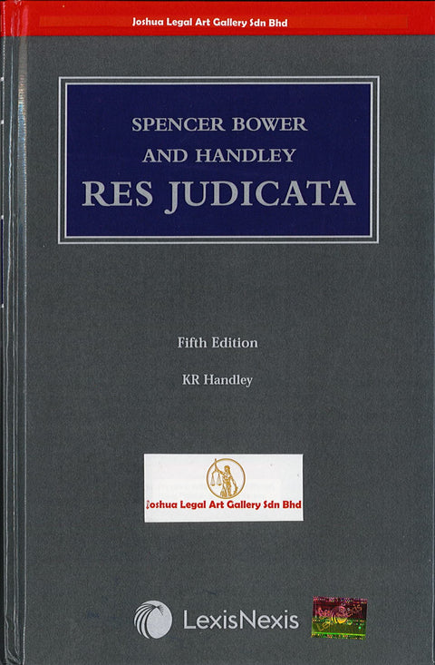 Spencer Bower and Handley: Res Judicata, 5th Edition freeshipping - Joshua Legal Art Gallery - Professional Law Books