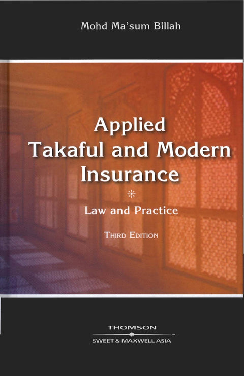 Applied Takaful and Modern Insurance : Law and Practice, 3rd Edition freeshipping - Joshua Legal Art Gallery - Professional Law Books