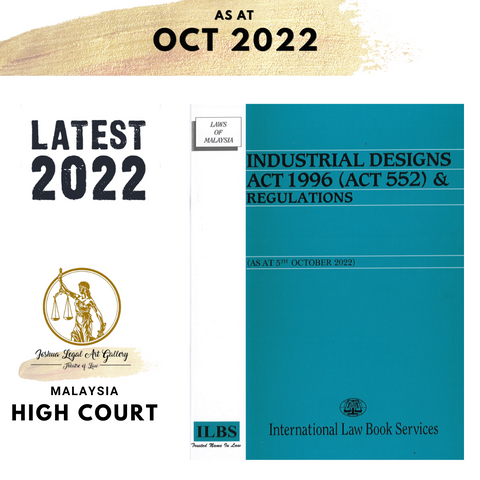 Industrial Designs Act 1996 (Act 552) & Regulations [As At 5th October 2022]