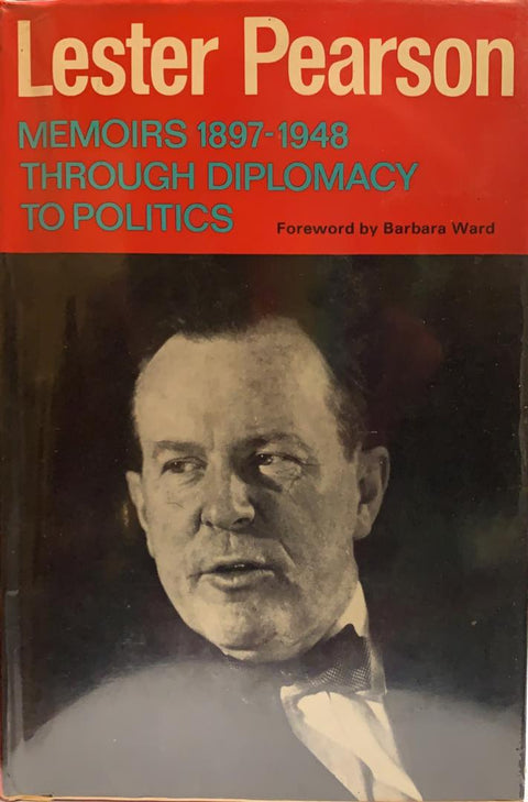 Lester Pearson Memoirs 1897-1948 Through Diplomacy To Politics freeshipping - Joshua Legal Art Gallery - Professional Law Books