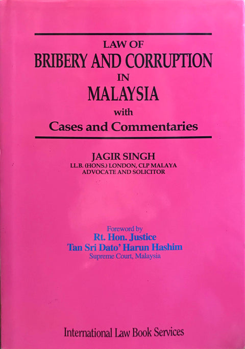 LAW OF BRIBERY AND CORRUPTION IN MALAYSIA WITH CASES AND COMMENTARIES freeshipping - Joshua Legal Art Gallery - Law Books