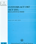 Customs Act 1967(Act 235), Regulations & Order